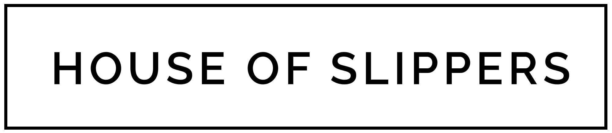 House of Slippers